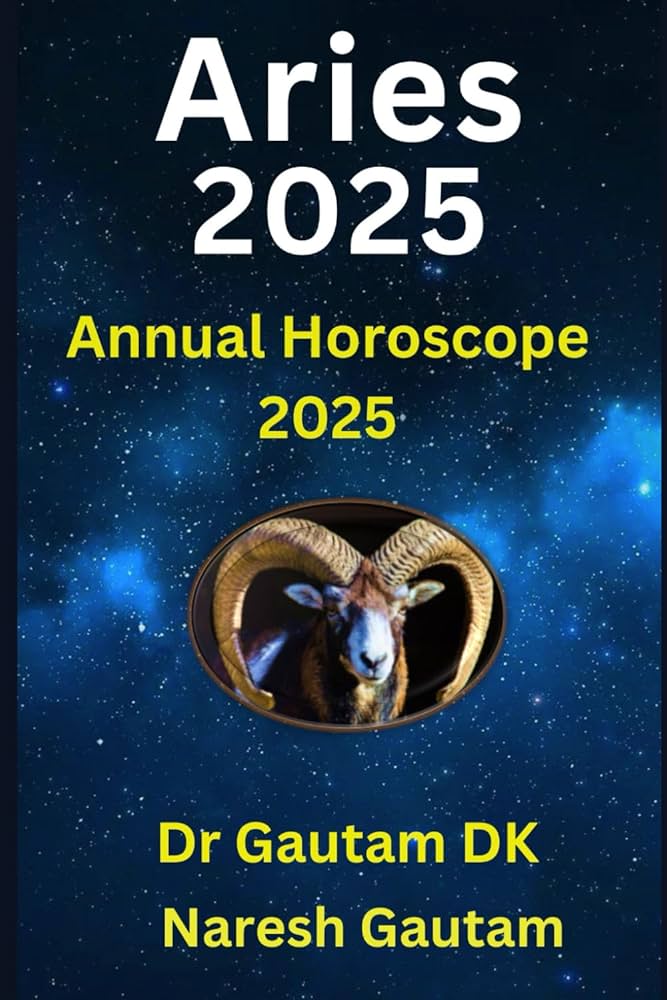 Aries 2025 horoscope : A Year of Opportunities and Challenges