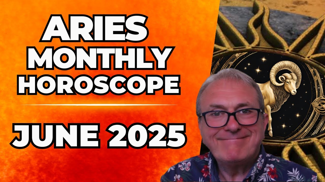 Your Aries June 2025 Horoscope Predictions Explained Simply