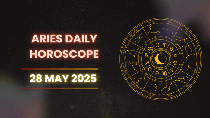 Aries Horoscope May 28 2025: Daily Predictions for Lucky Moments