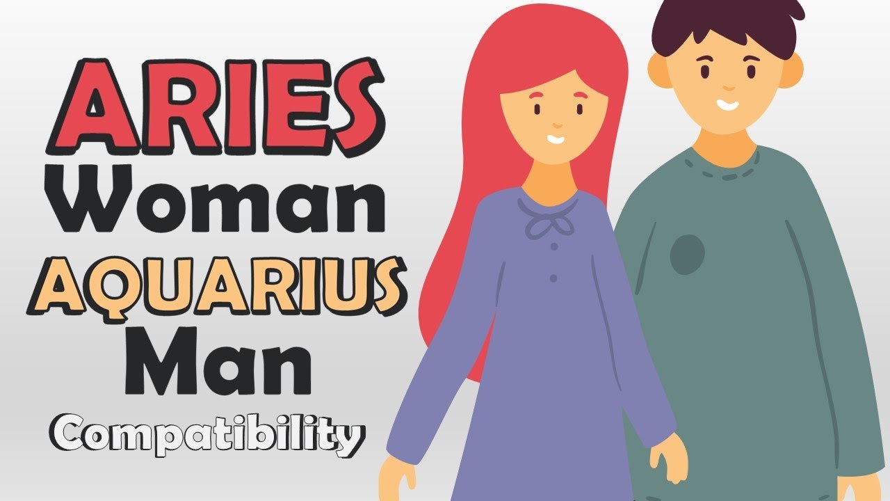 How compatible are an Aquarius man and an Aries woman in love? Find out now!