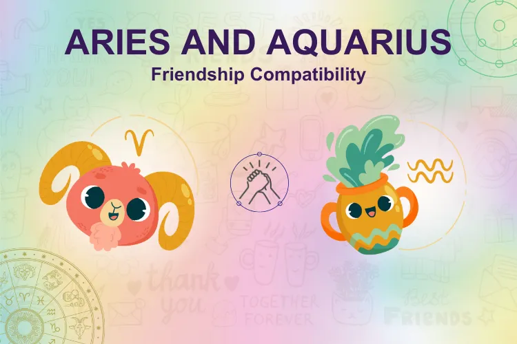 Aquarius Aries friendship compatibility: Tips for a lasting friendship!