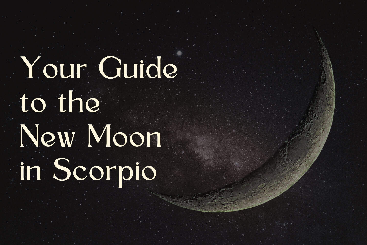 New moon in scorpio astrology: How to make the most of this celestial event?